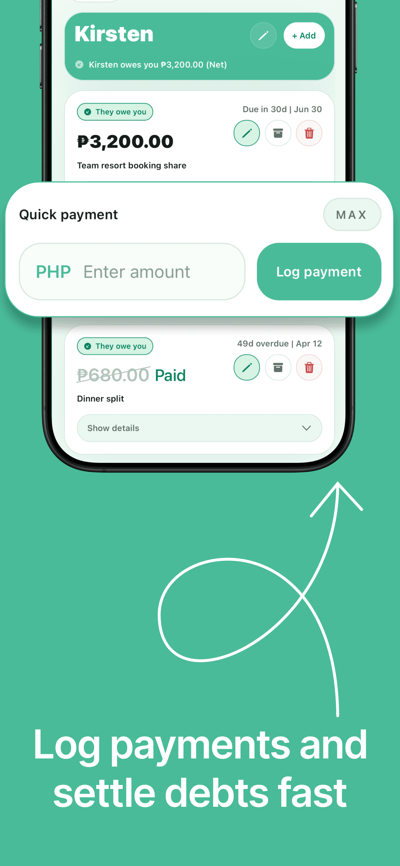 Debt detail screen highlighting quick payment logging for a balance.